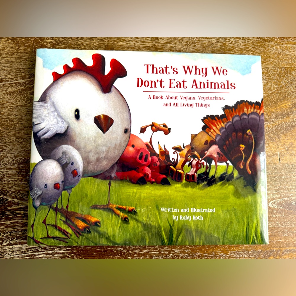 Children's Book: That's Why We Don't Eat Animals